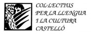 Col·lectiu per a la llengua i cultura Castello Col·lectiu per a la llengua i cultura Castello